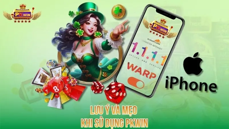 Lưu ý và mẹo khi sử dụng PKWIN